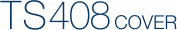 TS408 COVER